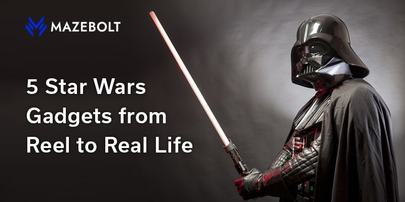 mezelf Onvoorziene omstandigheden Kolibrie 5 Star Wars Gadgets from Reel to Real Life | MazeBolt