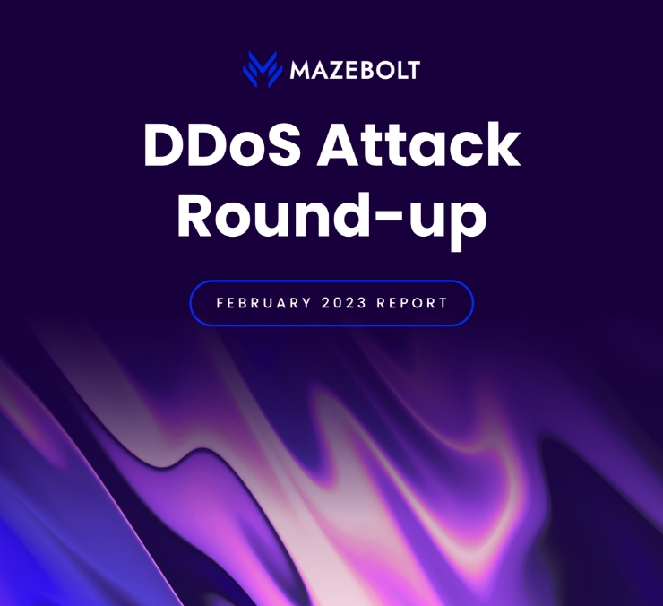 MazeBolt-DDoS-Attack-Round-up-February-2023
