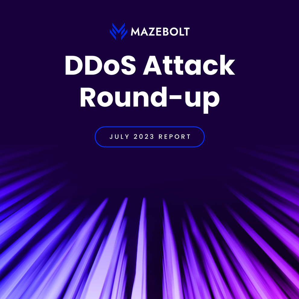 DDoS attack report July 2023 by MazeBolt