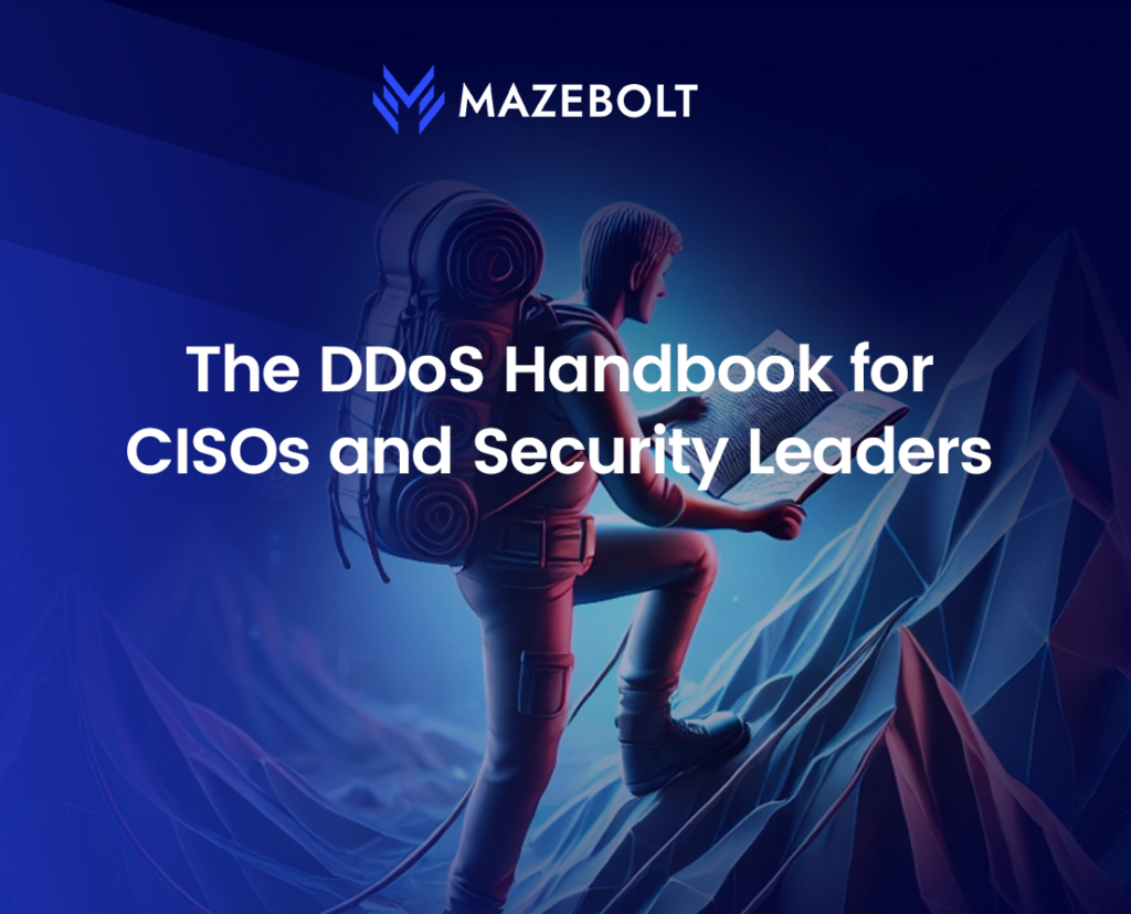 MazeBolt the CISO handbook for security leaders