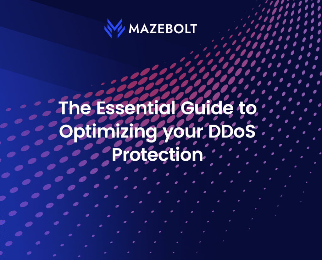 Thumbnail-ebook-The-Essential-Guide-to-Optimizing-your-DDoS-Protection.png